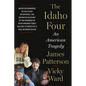 The Idaho Four: An American Tragedy