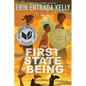 The First State of Being