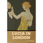 Lucia in London