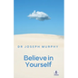 Believe in Yourself