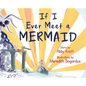 If I Ever Meet a Mermaid