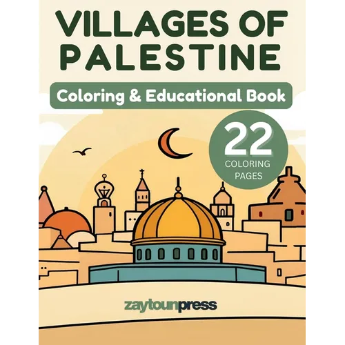 Villages of Palestine - Coloring & Educational Book