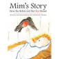 Mim's Story: How the Robin Got Her Red Breast