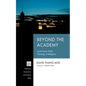 Beyond the Academy