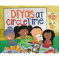 Diyas at Circle Time: A Celebration of South Asian Festivals Around Diwali Time