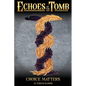 Echoes of the Tomb