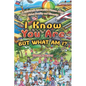 I Know You Are, But What Am I?