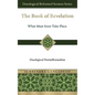 The Book of Revelation: What Must Soon Take Place: Doxological Postmillennialism