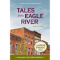 Tales from Eagle River: short stories
