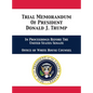 Trial Memorandum Of President Donald J. Trump: In Proceedings Before The United States Senate