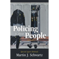 Policing Is About People