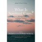 What Is Spiritual Care?: Perspectives from Different Professions and Religious Traditions