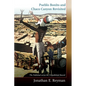 Pueblo Bonito and Chaco Canyon Revisited: The Published Versus the Unpublished Record