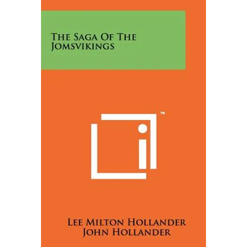 The Saga Of The Jomsvikings