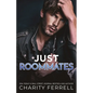 Just Roommates