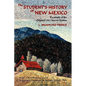 The Student's History of New Mexico: Facsimile of the Original 1921 Second Edition