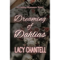 Dreaming of Dahlias: A Cowboy Romance Novel