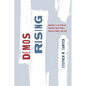 Demos Rising: Democracy and the Popular Construction of Public Power in France, 1800-1850