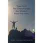 Tales from the Disenchanted and Wisdom from the Haiku
