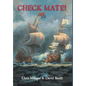 Check Mate!: Two Boys Experience the Life and Death Fight for Control of the Hudson Bay Fur Trade