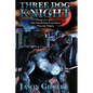 Three Dog Knight