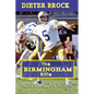 Dieter Brock - The Birmingham Rifle