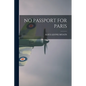 No Passport for Paris