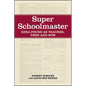 Super Schoolmaster: Ezra Pound as Teacher, Then and Now