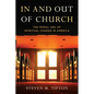 In and Out of Church: The Moral Arc of Spiritual Change in America