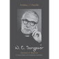 W. E. Sangster: Sermons in America: A Critical Edition with Introduction and Notes