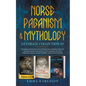 Norse Paganism & Mythology ultimate collection ( 3: 1)