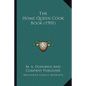 The Home Queen Cook Book (1901)