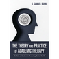 The Theory and Practice of Academic Therapy: The Role of Teachers in Promoting Mental Health