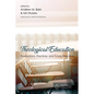 Theological Education: Foundations, Practices, and Future Directions