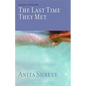 The Last Time They Met