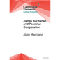 James Buchanan and Peaceful Cooperation
