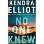 No One Knew