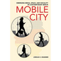 Mobile City: Emerging Media, Space, and Sociality in Contemporary Berlin