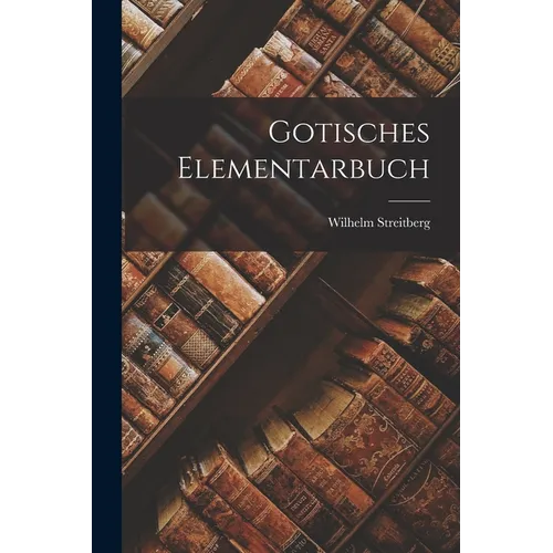 Gotisches Elementarbuch