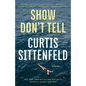 Show Don't Tell: Stories