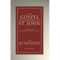 The Gospel According to St. John, Volume 1