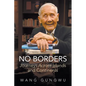 No Borders: Journeys Across Islands and Continents