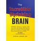 The Incredible Shrinking Brain