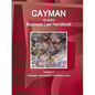 Cayman Islands Business Law Handbook Volume 1 Strategic Information and Basic Laws