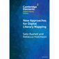 New Approaches for Digital Literary Mapping