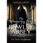 The Whispering Dead of Rewley Abbey: Murders in the Abbey - Book One