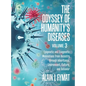 The Odyssey of Humanity's Diseases Volume 3: Epigenetic and Ecogenetic Modulations from Ancestry through Inheritance, Environment, Culture, and Behavi
