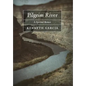 Pilgrim River: A Spiritual Memoir