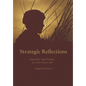 Strategic Reflections: Operation Iraqi Freedom July 2004 - February 2007