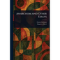 Anarchism and Other Essays